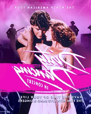 Dirty Dancing in Concert event