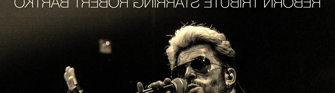 George Michael Reborn - A Tribute to George Michael