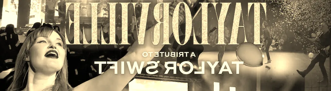 Taylorville - A Tribute to Taylor Swift